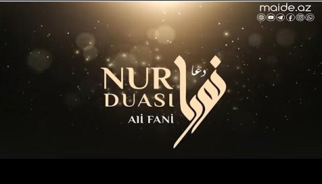 Nur duası - Əli Fani