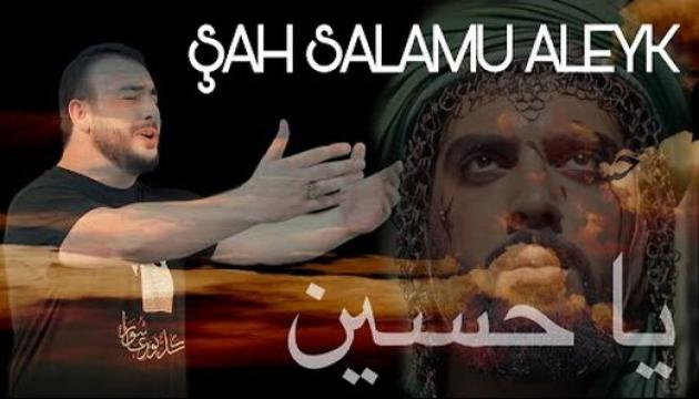 Sadiq Cəfəri - Şah Salamu Aleyk