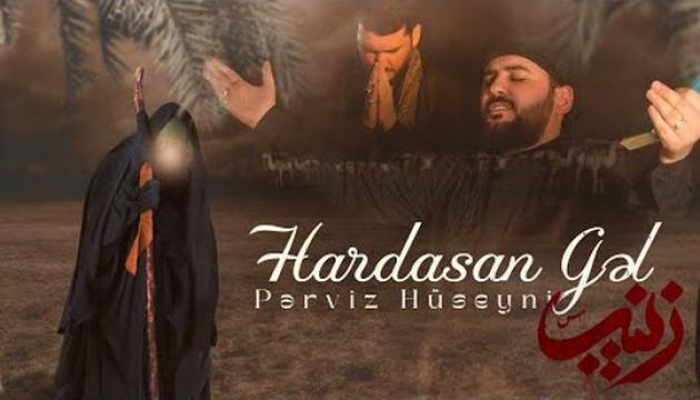 Pərviz Hüseyni - Hardasan gəl