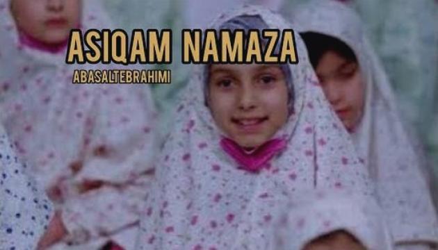 Əbasəlt İbrahimi - Namaz