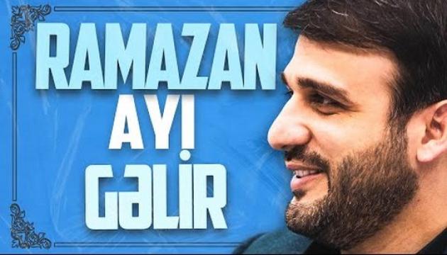 Hacı Ramil - Ramazan ayı gəlir